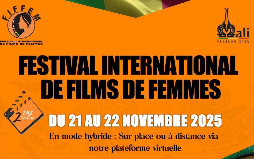FIFFEM 2025 : quand les femmes du Mali prennent la caméra pour se raconter